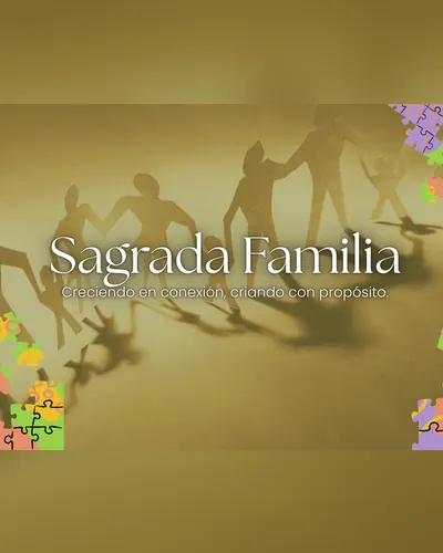 Cover of Sagrada Familia: growing in connection, parenting with purpose