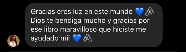 Comment in Spanish thanking Paola for the book: it has helped her so much.